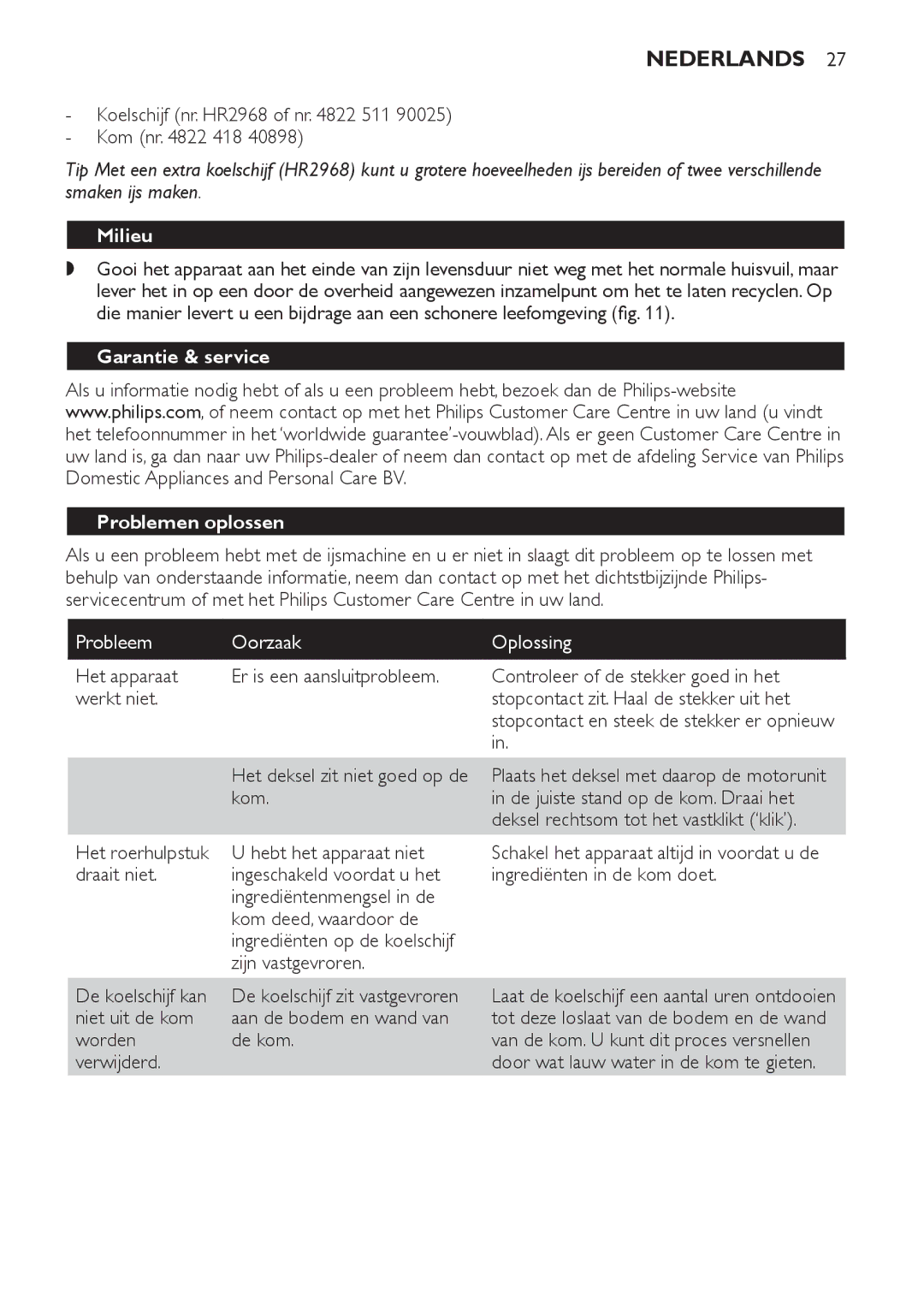 Philips HR2304 manual Milieu, Garantie & service Problemen oplossen, Probleem Oorzaak Oplossing 