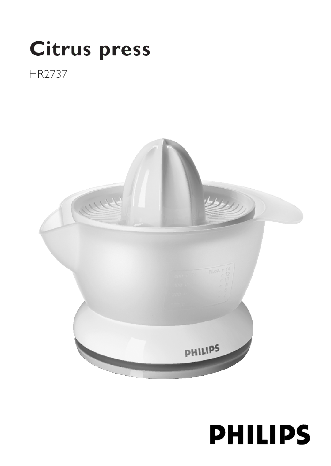 Philips HR2737 manual Citrus press 