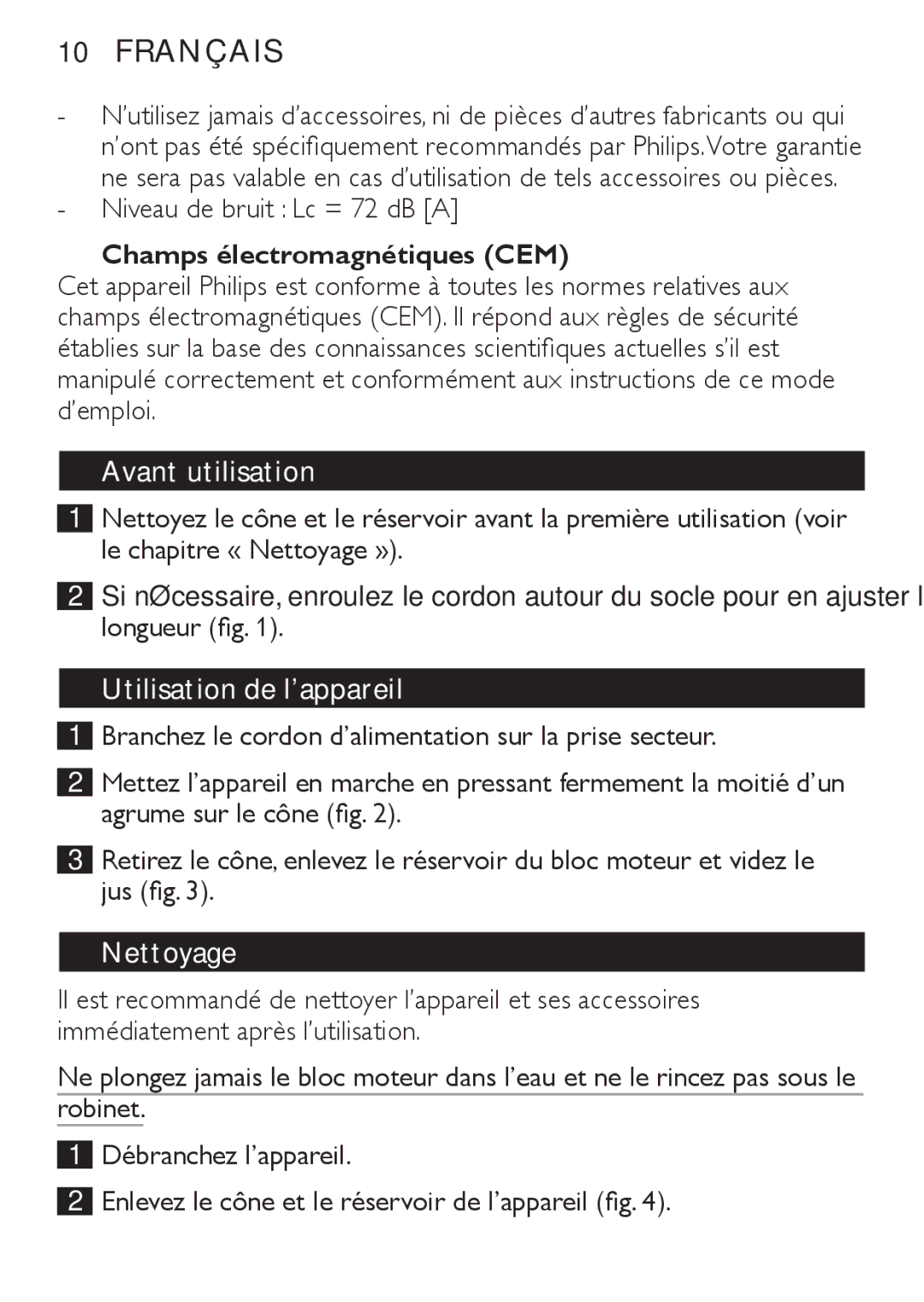 Philips HR2737 manual Champs électromagnétiques CEM, Avant utilisation, Utilisation de l’appareil, Nettoyage 