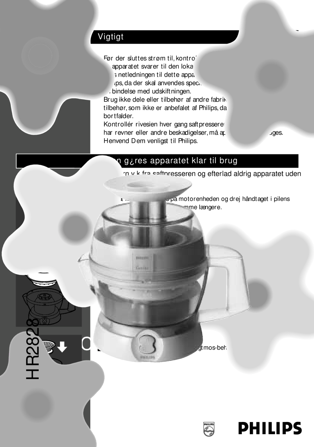 Philips HR2828 manual Vigtigt, Sådan gøres apparatet klar til brug 