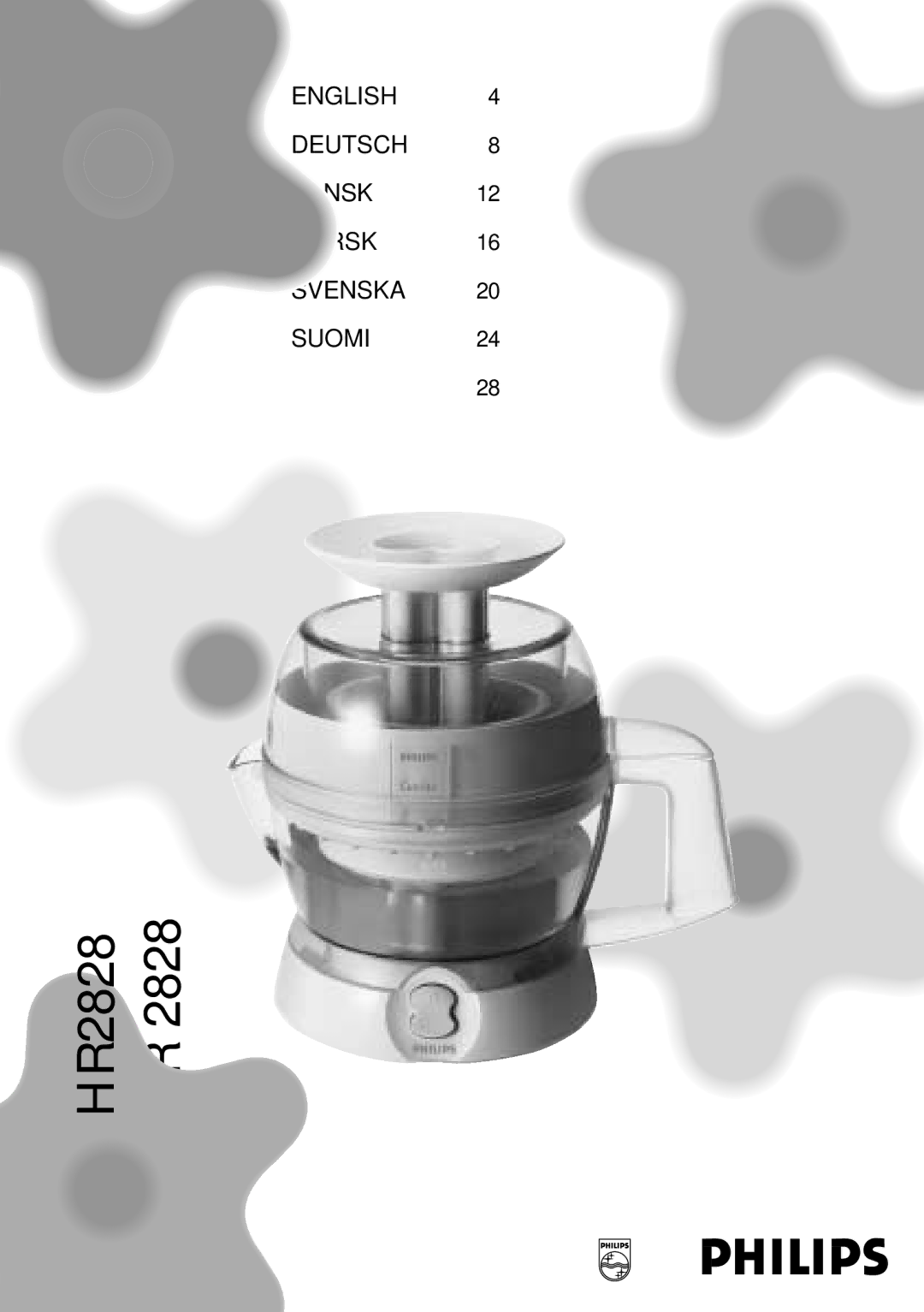 Philips HR2828 manual English Deutsch Dansk Norsk Svenska Suomi 