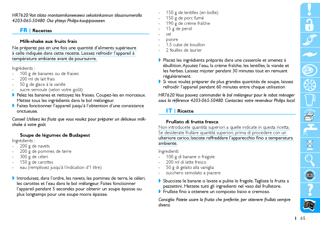 Philips HR7625 FR Recettes Milk-shake aux fruits frais, Soupe de légumes de Budapest, IT Ricette Frullato di frutta fresca 