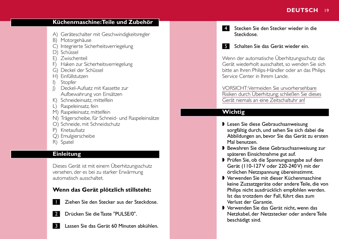 Philips HR7633 manual KüchenmaschineTeile und Zubehör, Einleitung, Wenn das Gerät plötzlich stillsteht, Wichtig 