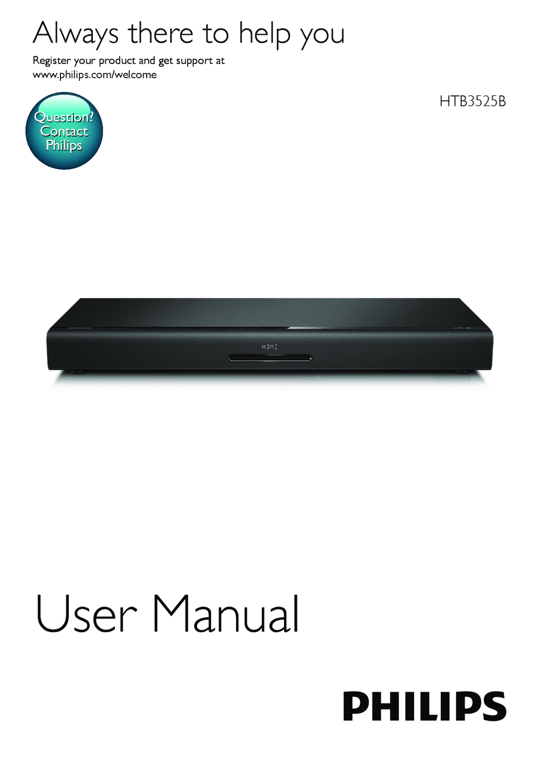 Philips HTB3525B user manual Always there to help you, Register your product and get support at 