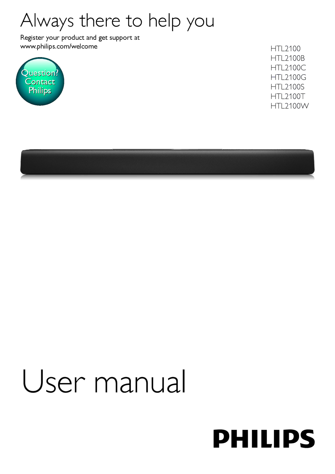 Philips HTL2100C, HTL2100B, HTL2100S user manual Always there to help you, Register your product and get support at 