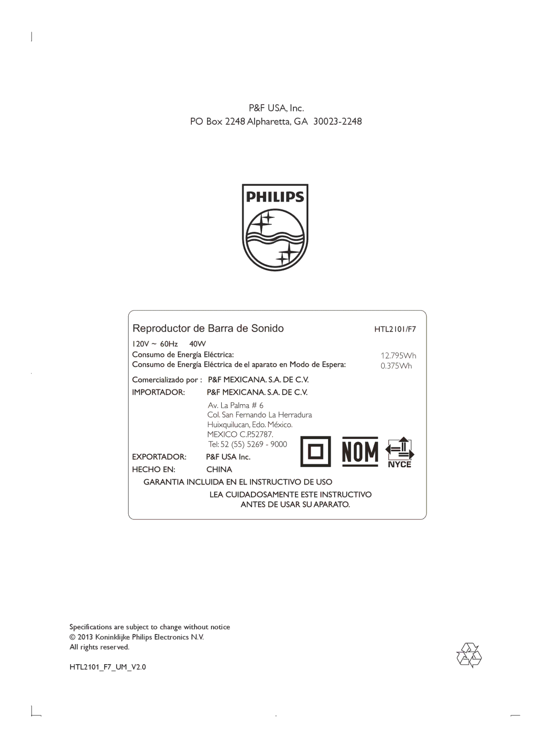 Philips HTL2101 manuel dutilisation Reproductor de Barra de Sonido, USA, Inc PO Box 2248 Alpharetta, GA 