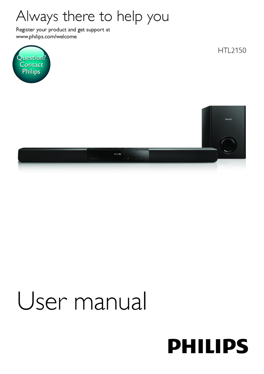 Philips HTL2150 user manual Always there to help you, Register your product and get support at 