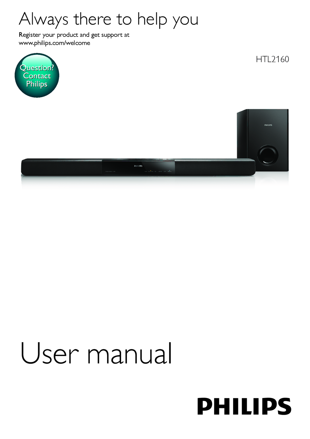 Philips HTL2160 user manual Always there to help you, Register your product and get support at 