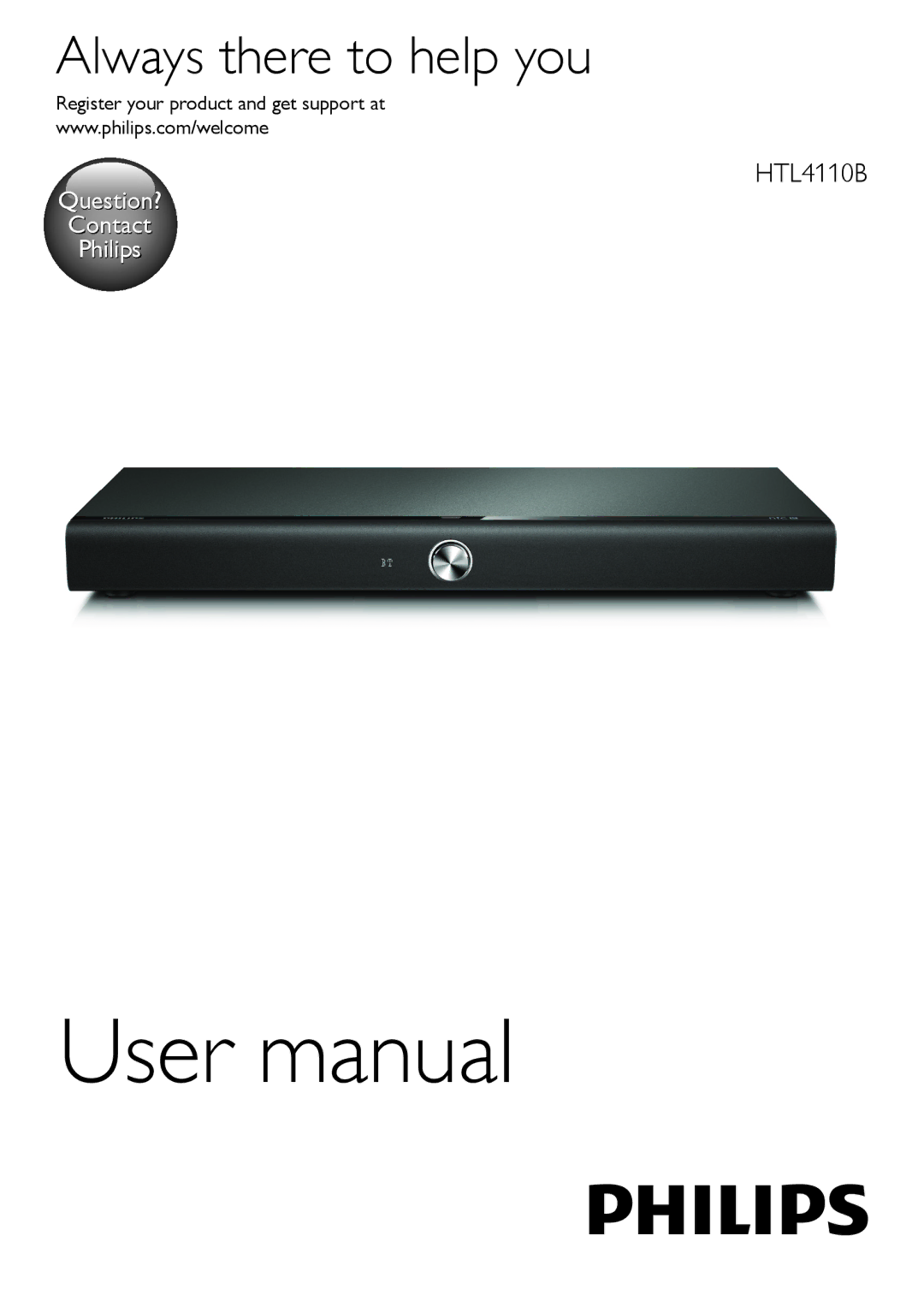 Philips HTL4110B user manual Always there to help you, Register your product and get support at 