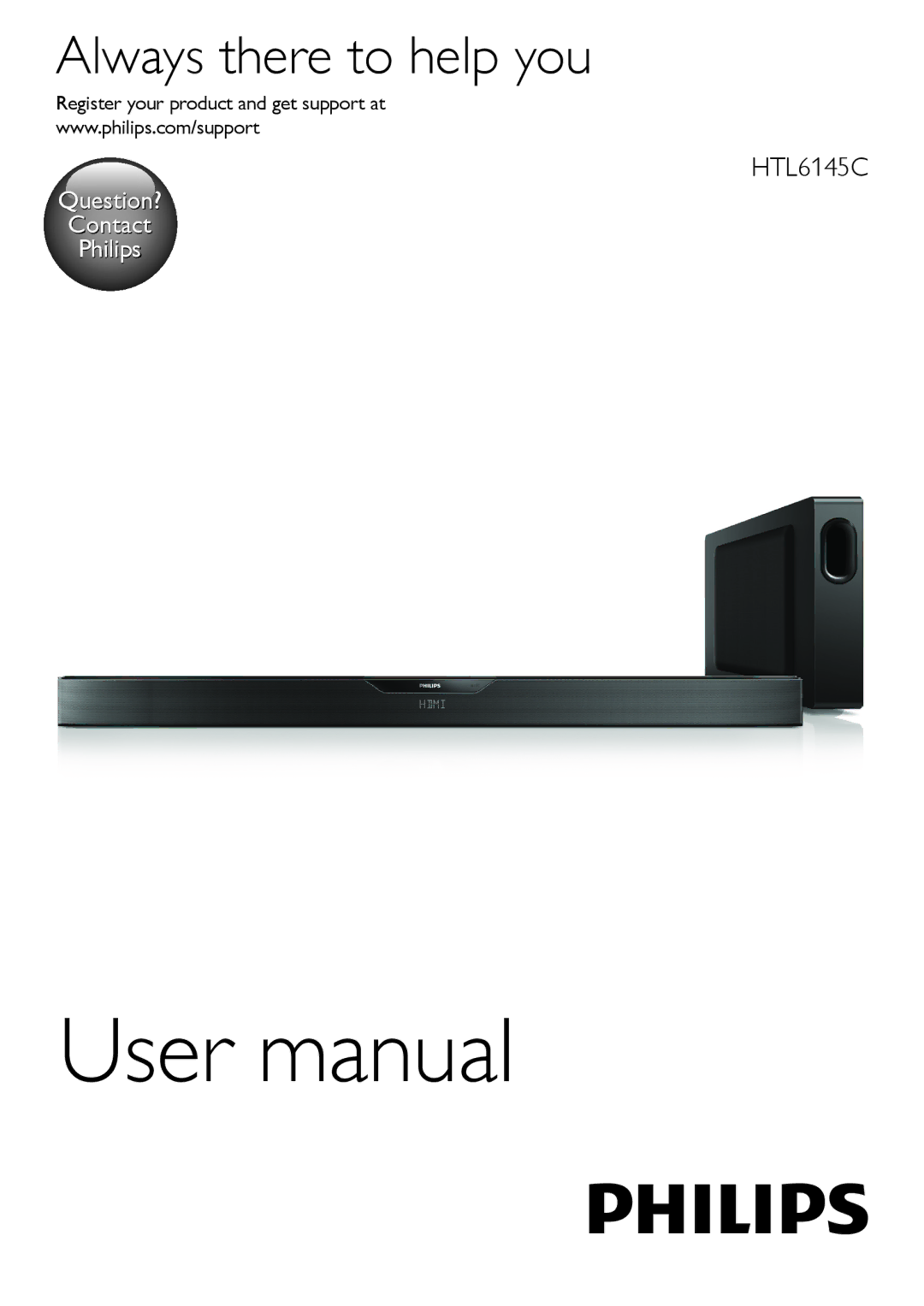 Philips HTL6145C user manual Always there to help you, Register your product and get support at 