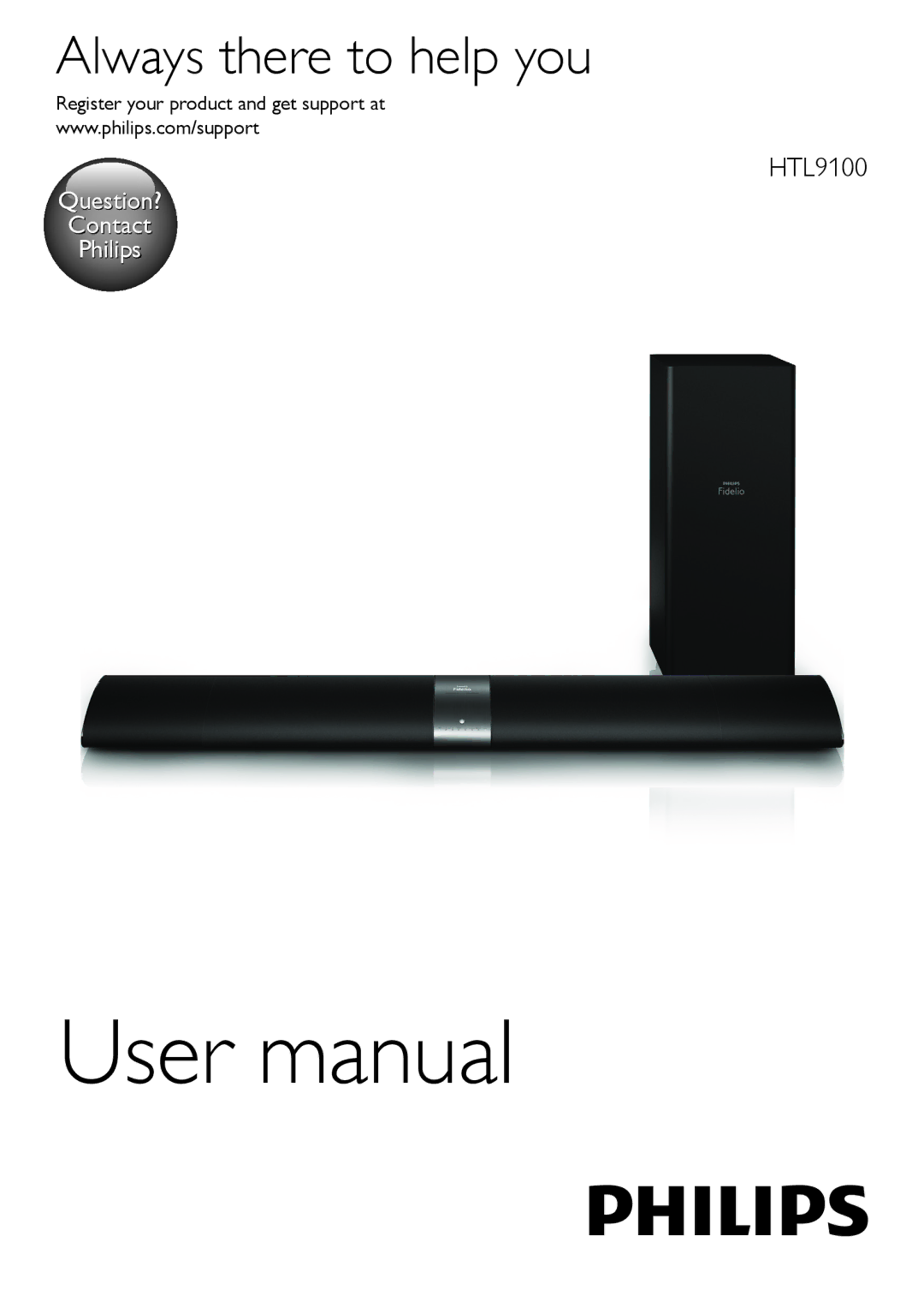 Philips HTL9100 user manual Always there to help you, Register your product and get support at 