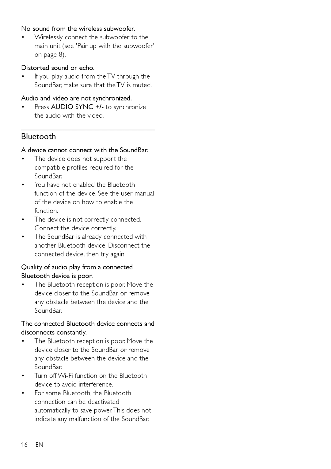 Philips HTL9100 user manual Audio and video are not synchronized, Device cannot connect with the SoundBar 