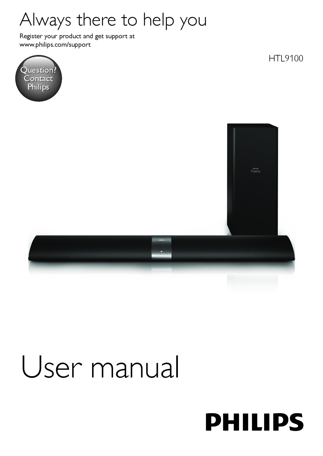 Philips HTL9100 user manual Always there to help you, Question? Contact Philips 