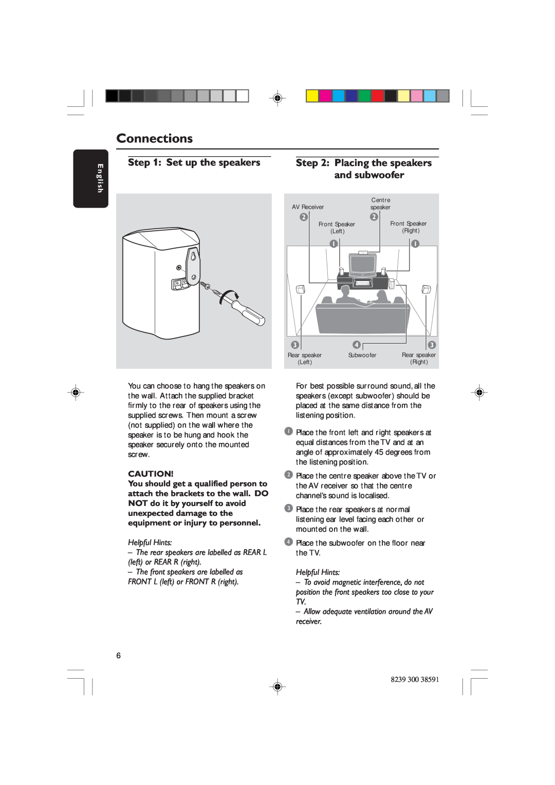 Philips HTR5000 user manual Connections, Set up the speakers, Placing the speakers, and subwoofer, Helpful Hints 
