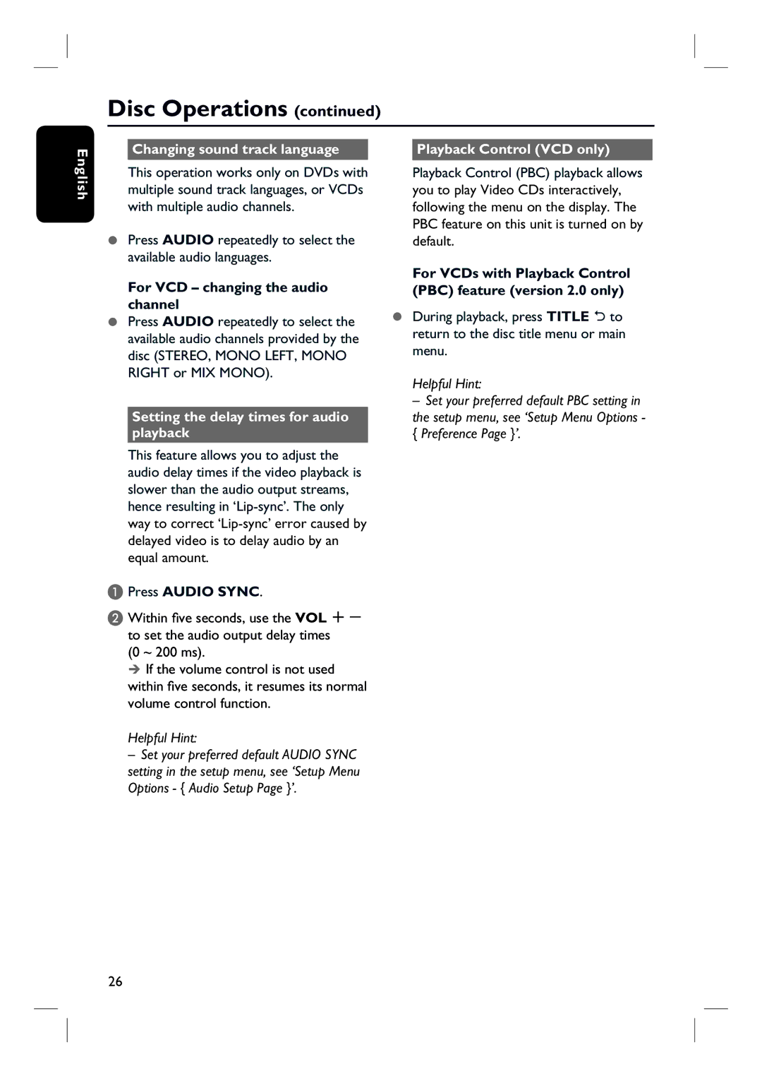 Philips HTS3000/12 For VCD changing the audio channel, Setting the delay times for audio playback, Press Audio Sync 