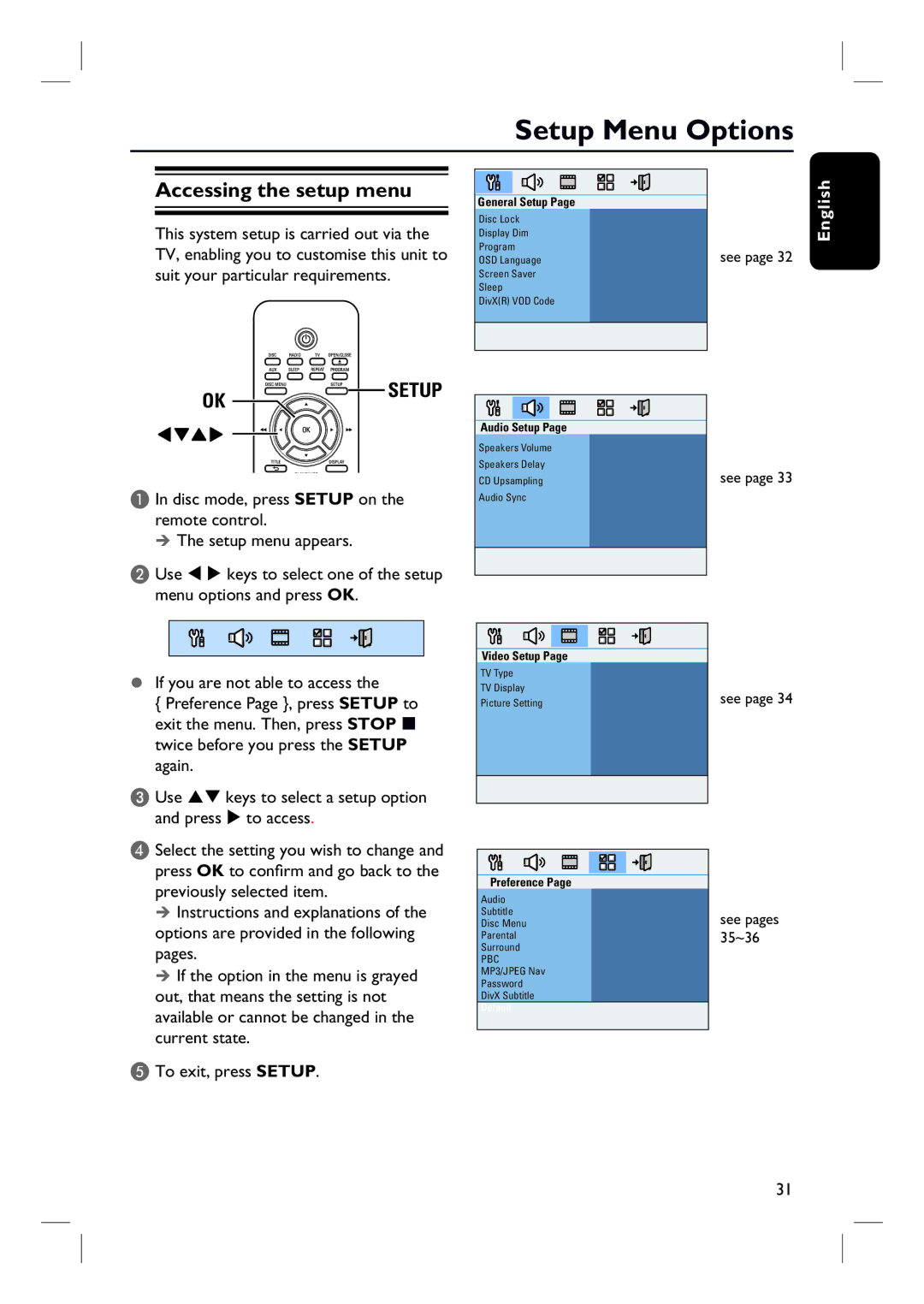 Philips HTS3000/12 user manual Setup Menu Options, Accessing the setup menu, To access 