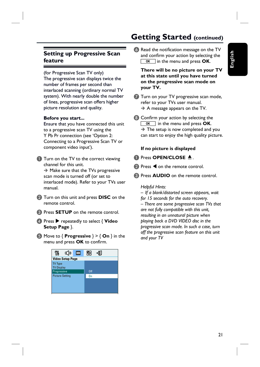 Philips HTS3010 Setting up Progressive Scan feature, Before you start, If no picture is displayed Press OPEN/CLOSE ç 