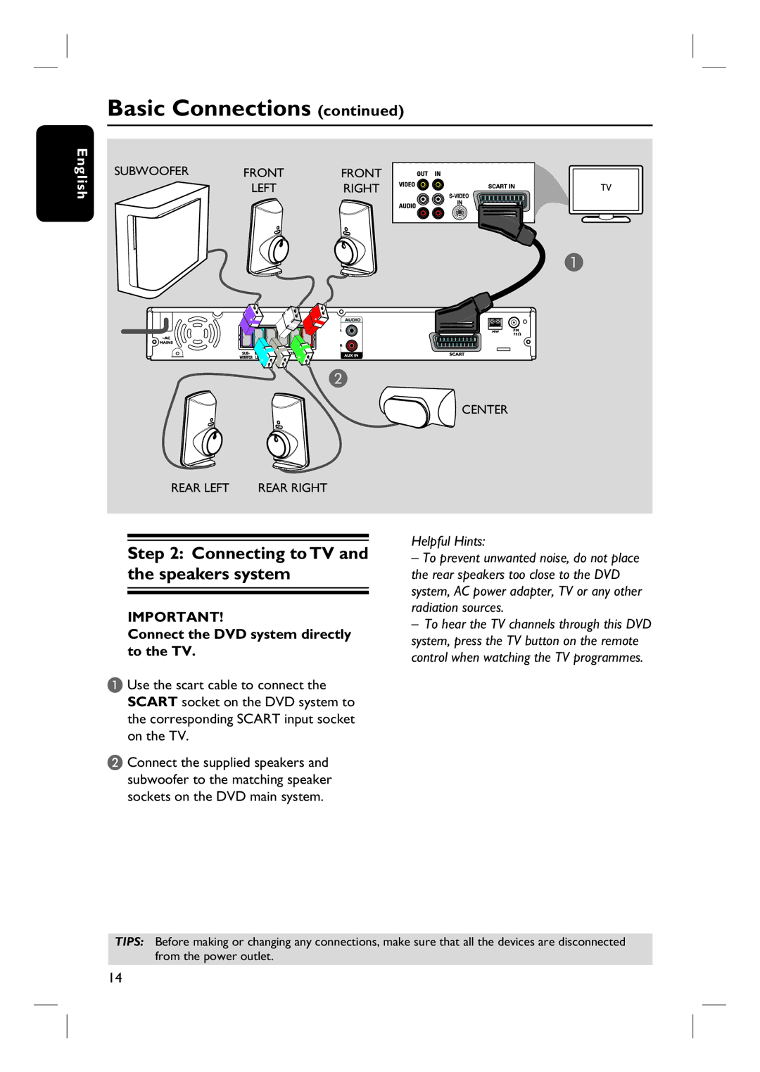 Philips HTS3100 user manual Connecting to TV and the speakers system, Connect the DVD system directly to the TV 