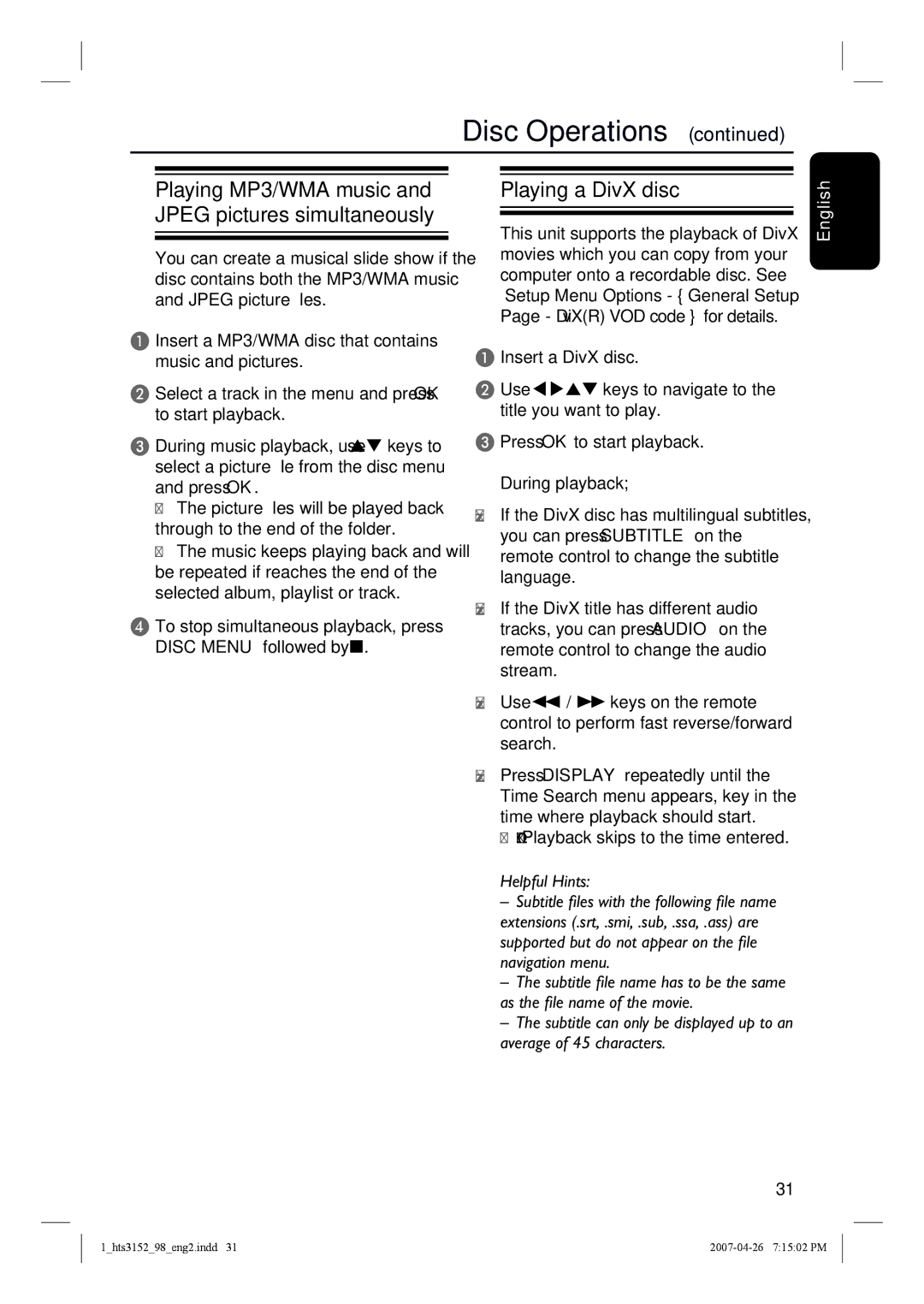 Philips HTS3152/93 user manual Playing a DivX disc, To stop simultaneous playback, press Disc Menu followed by 