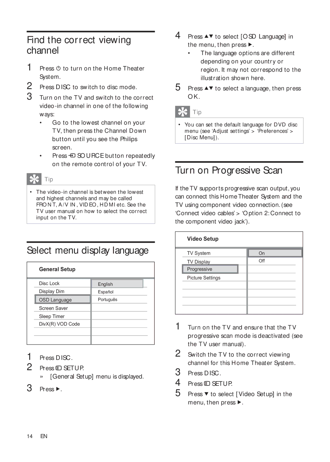 Philips HTS3181X/78 user manual Find the correct viewing channel, Select menu display language, Turn on Progressive Scan 