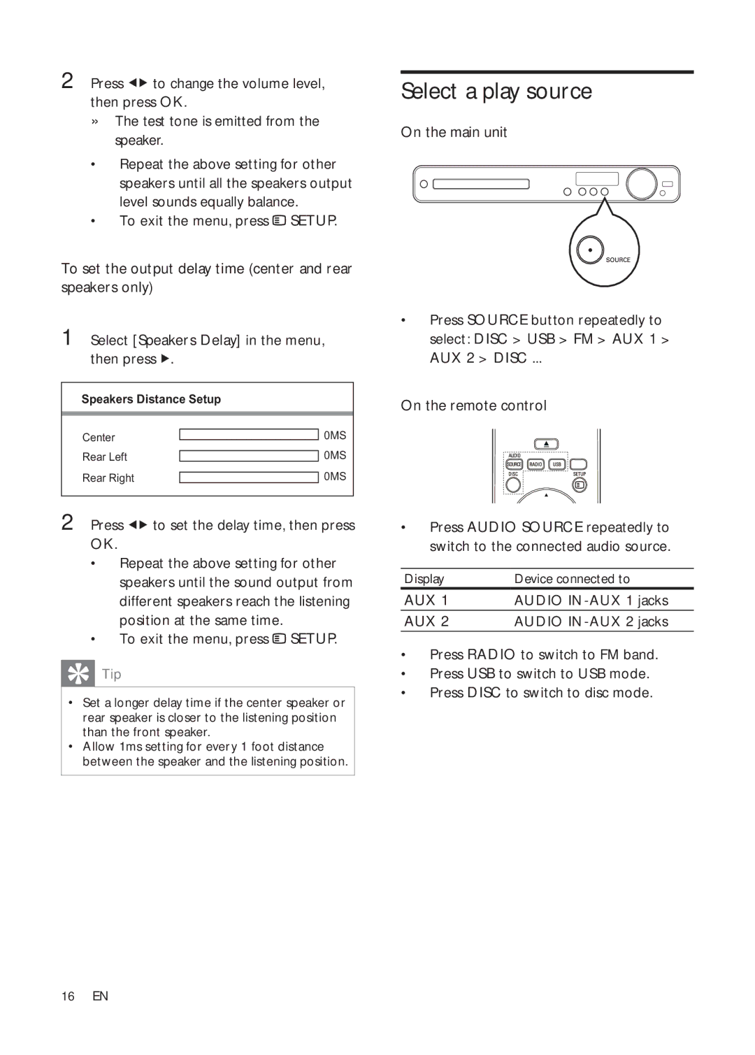 Philips HTS3181X Select a play source, Press to set the delay time, then press OK, To exit the menu, press Setup 