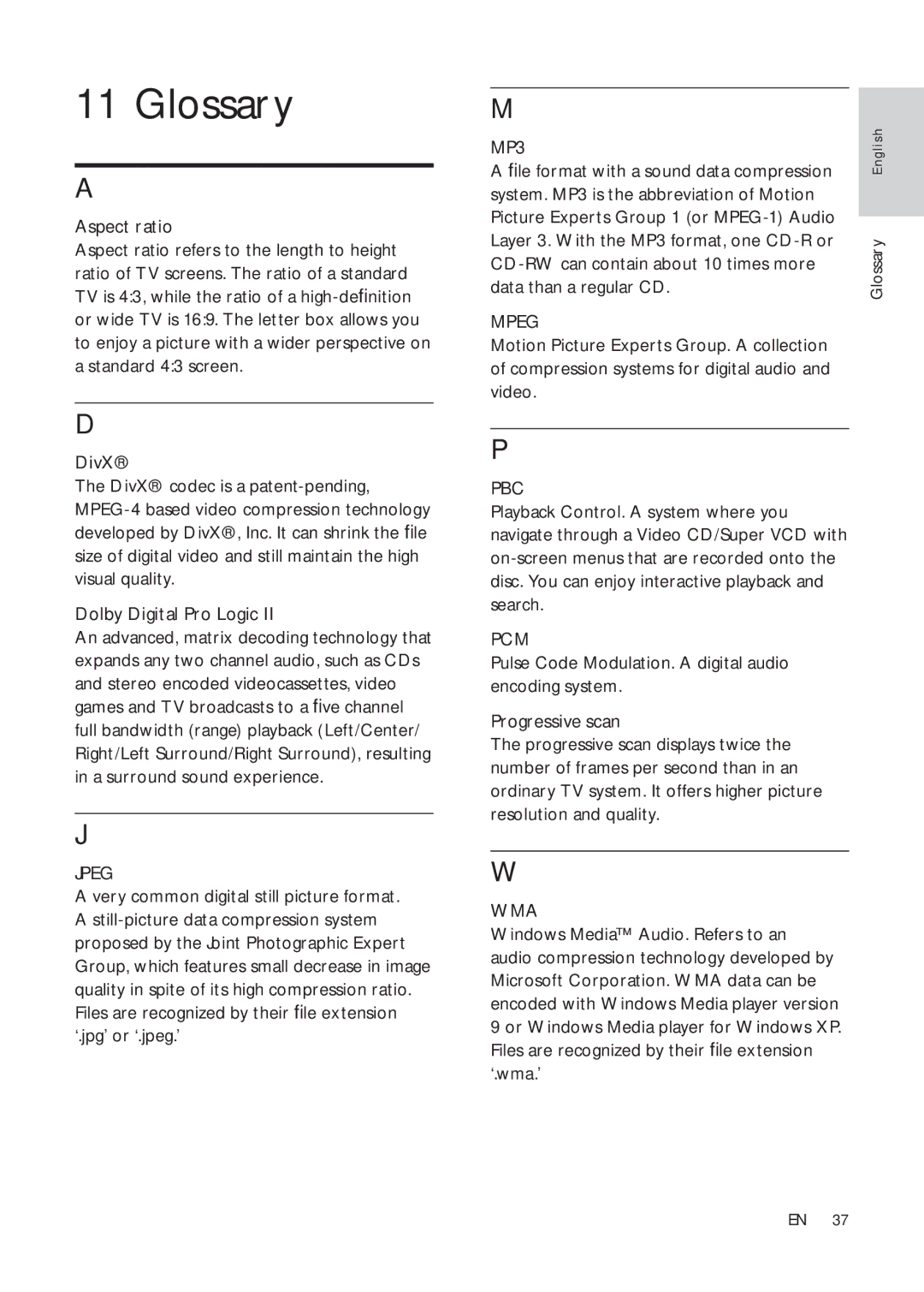 Philips HTS3181X/78 user manual Glossary, Aspect ratio, Very common digital still picture format 