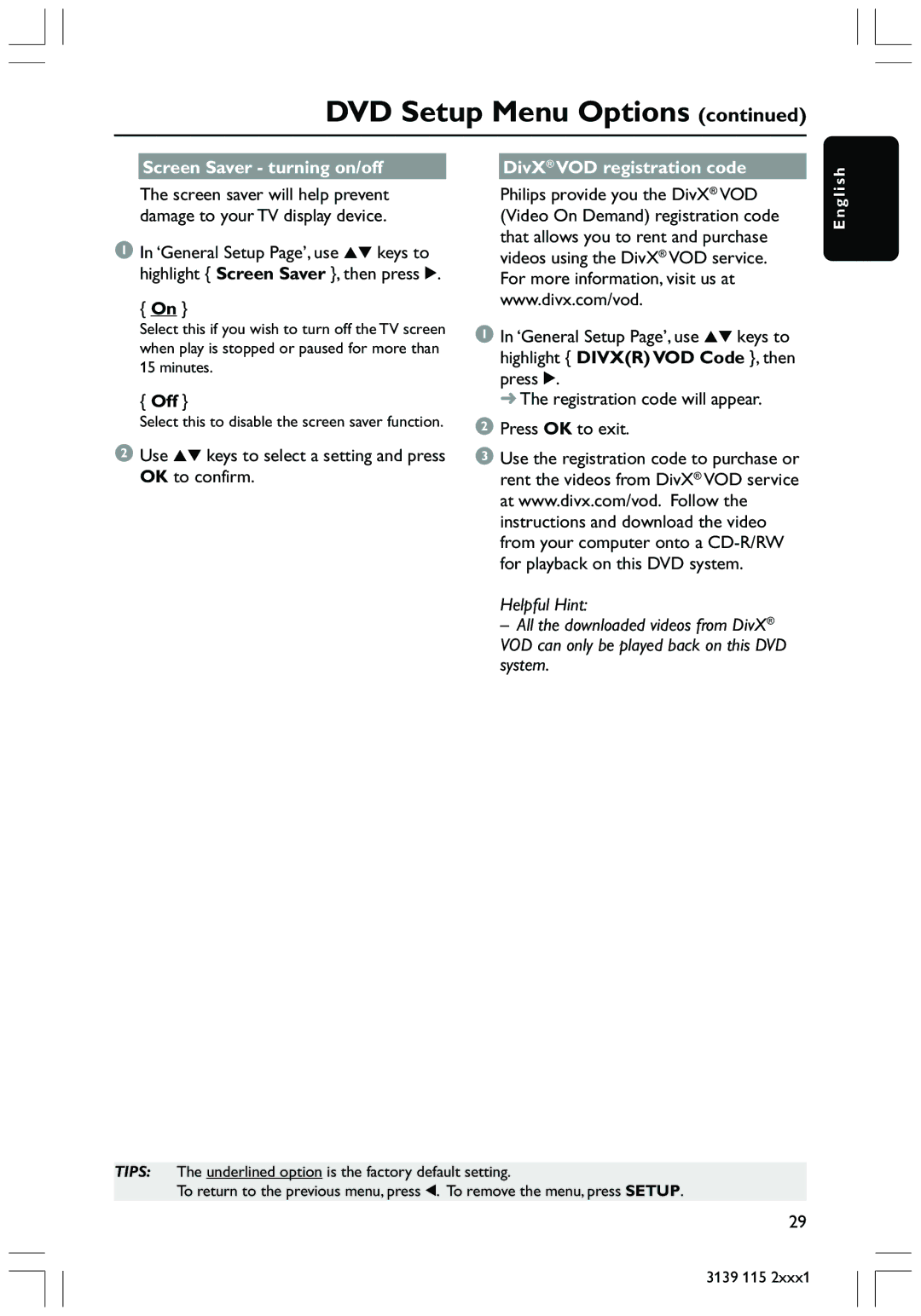 Philips HTS3300 user manual Screen Saver turning on/off, Off, DivX VOD registration code 