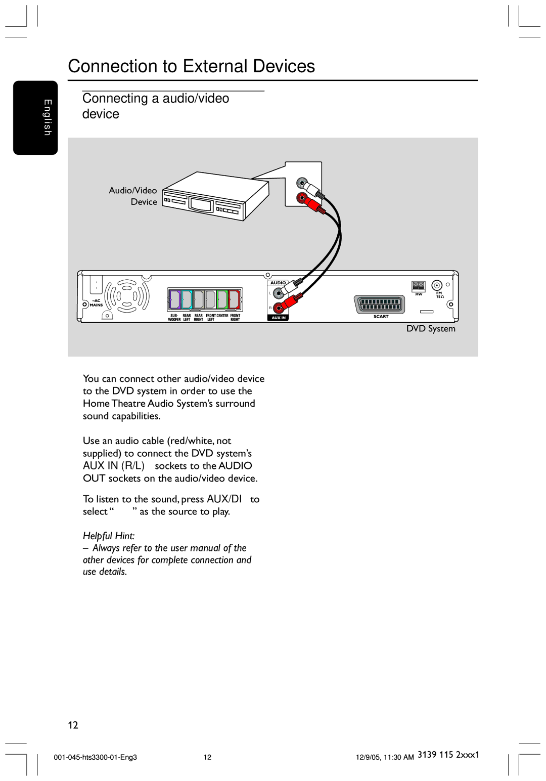 Philips HTS3300/51 user manual Connection to External Devices, Connecting a audio/video device 