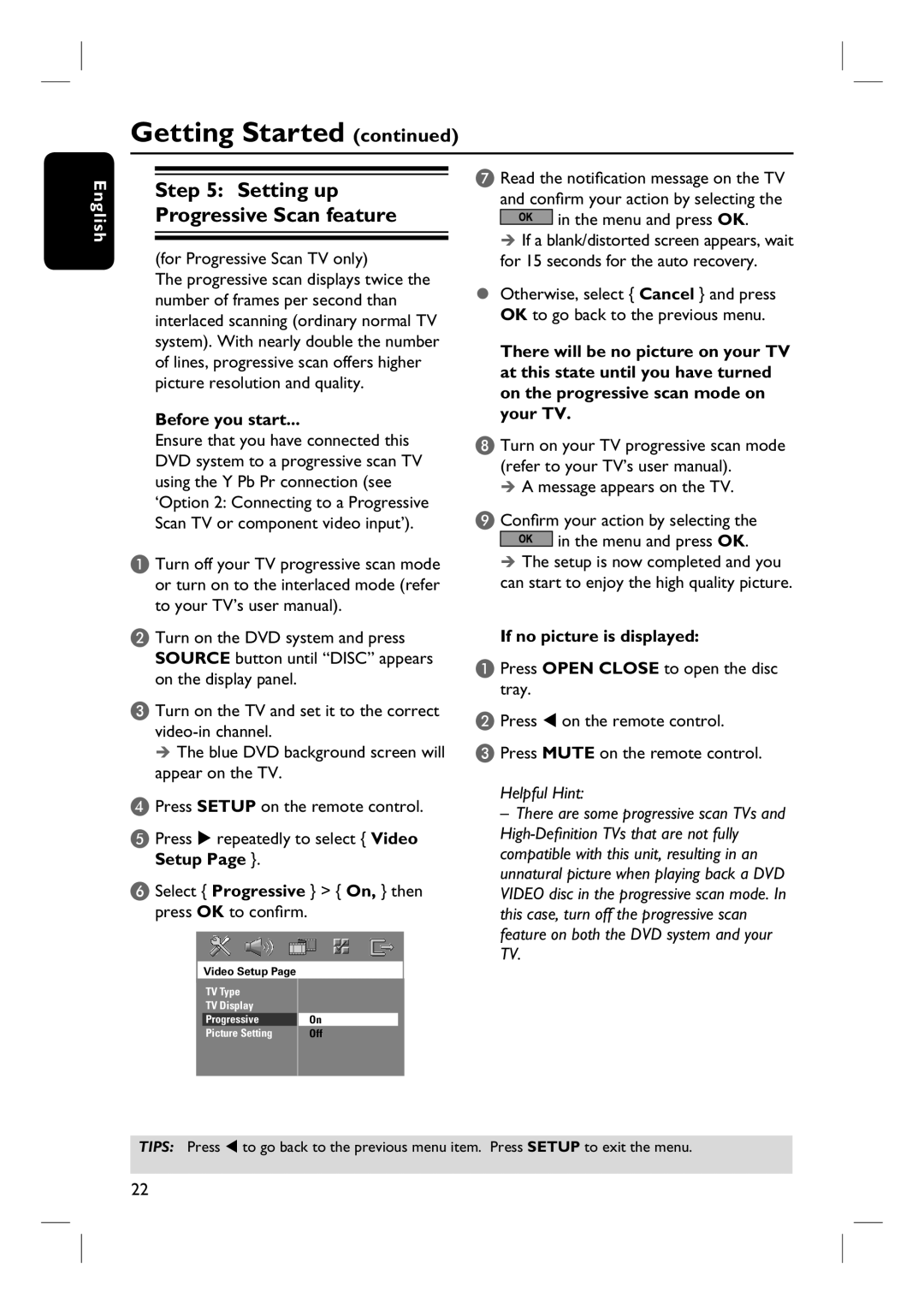 Philips HTS3320/51 user manual For Progressive Scan TV only, Message appears on the TV Confirm your action by selecting 