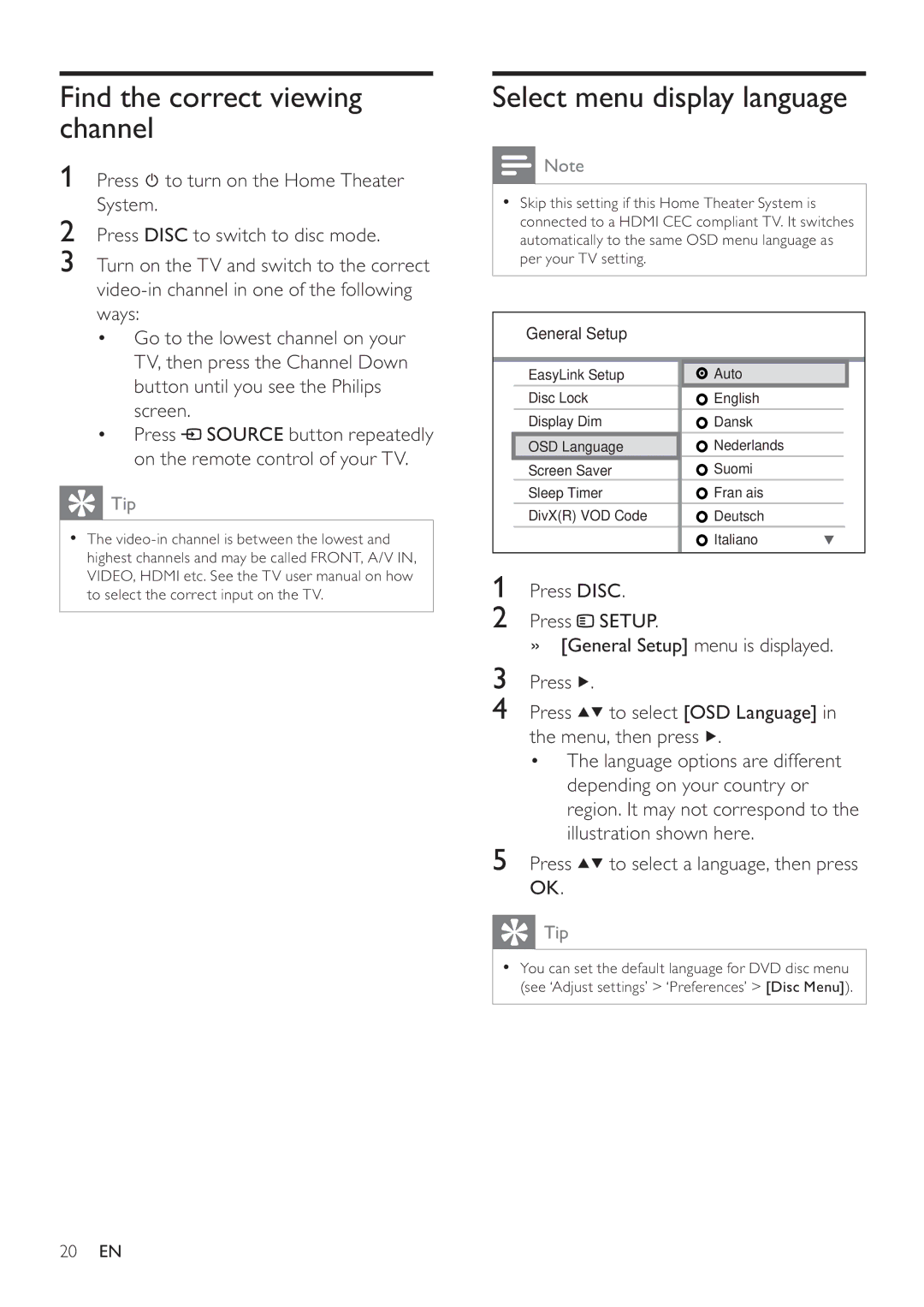 Philips HTS3270, HTS3377W user manual Find the correct viewing channel, Select menu display language 