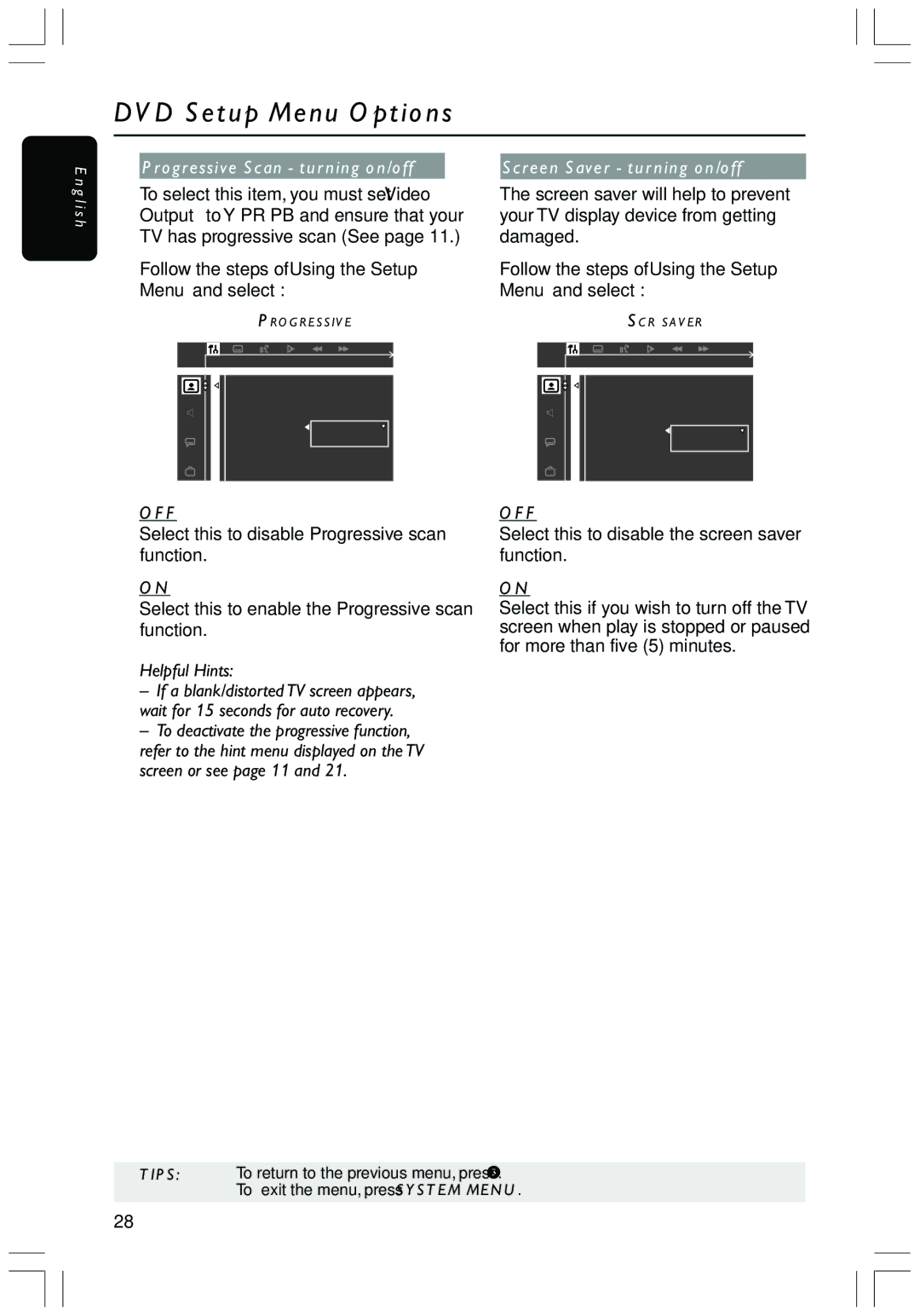 Philips HTS3410D user manual Progressive Scan turning on/off, Follow the steps of Using the Setup Menu and select, Off 