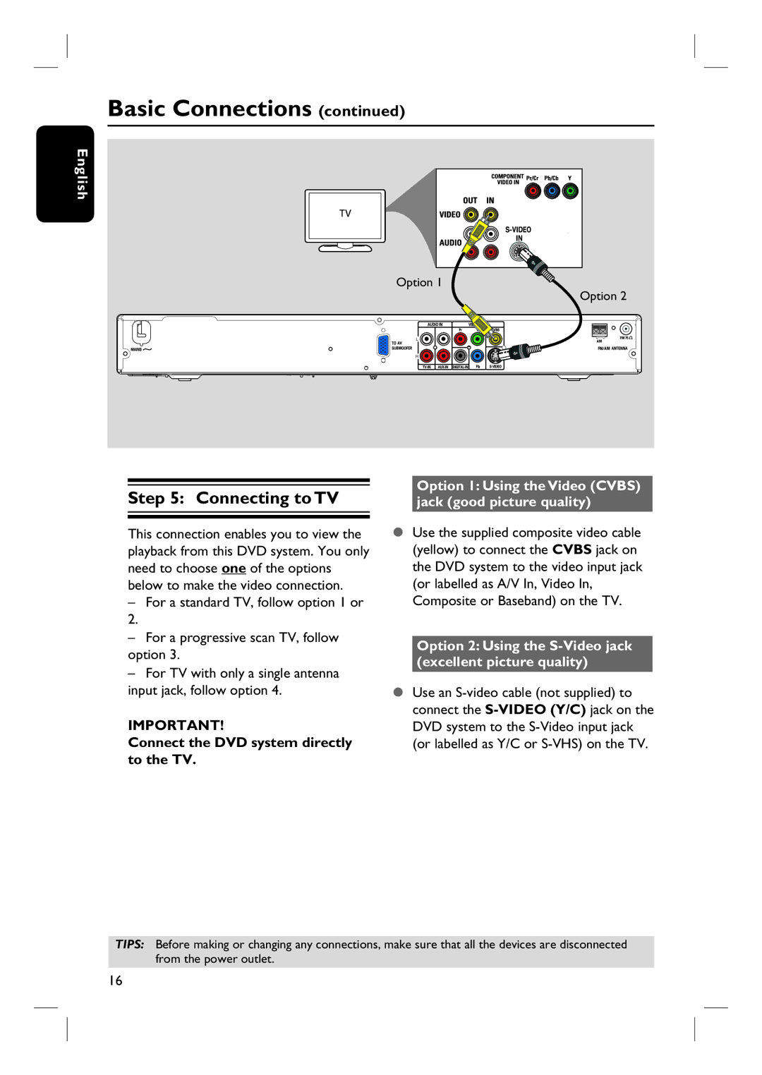 Philips HTS3440, HTS3450 user manual Connecting to TV, Connect the DVD system directly to the TV 