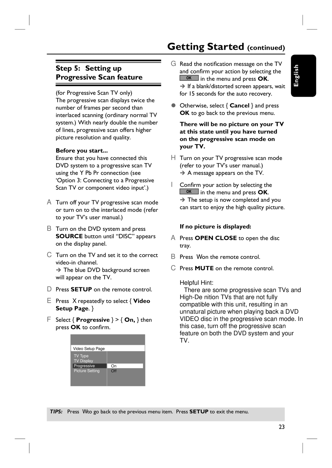 Philips HTS3450, HTS3440 For Progressive Scan TV only, Message appears on the TV Confi rm your action by selecting 