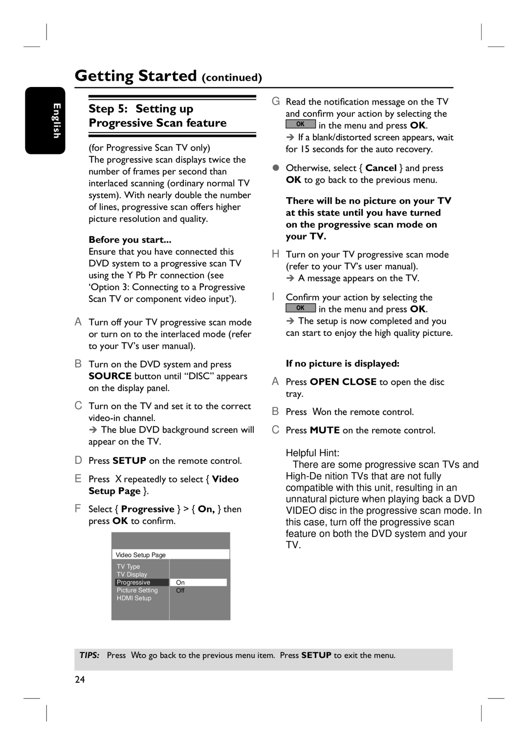 Philips HTS3455 user manual For Progressive Scan TV only, Message appears on the TV Confi rm your action by selecting 