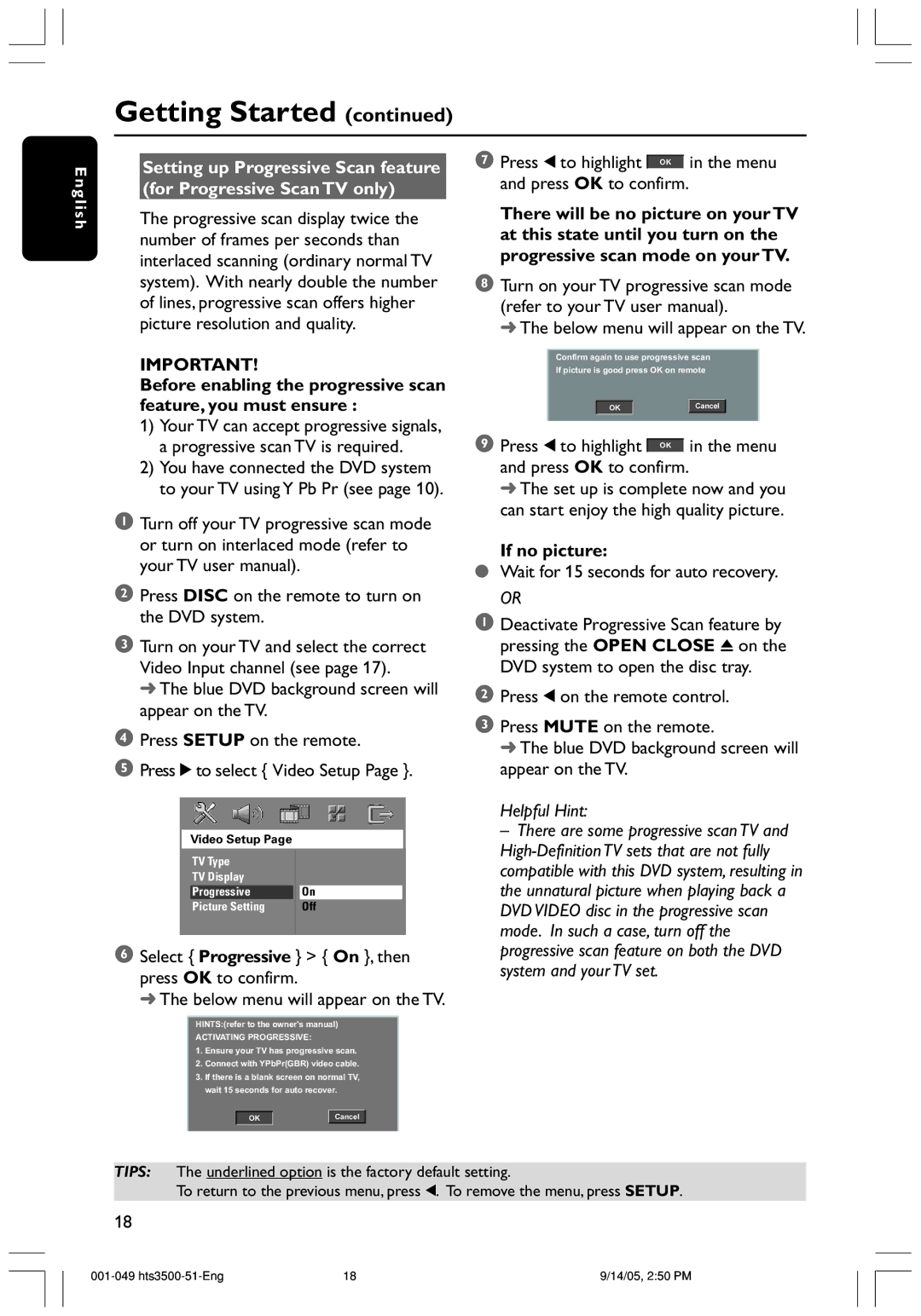 Philips HTS3500K Press Disc on the remote to turn on the DVD system, Select Progressive On , then press OK to confirm 