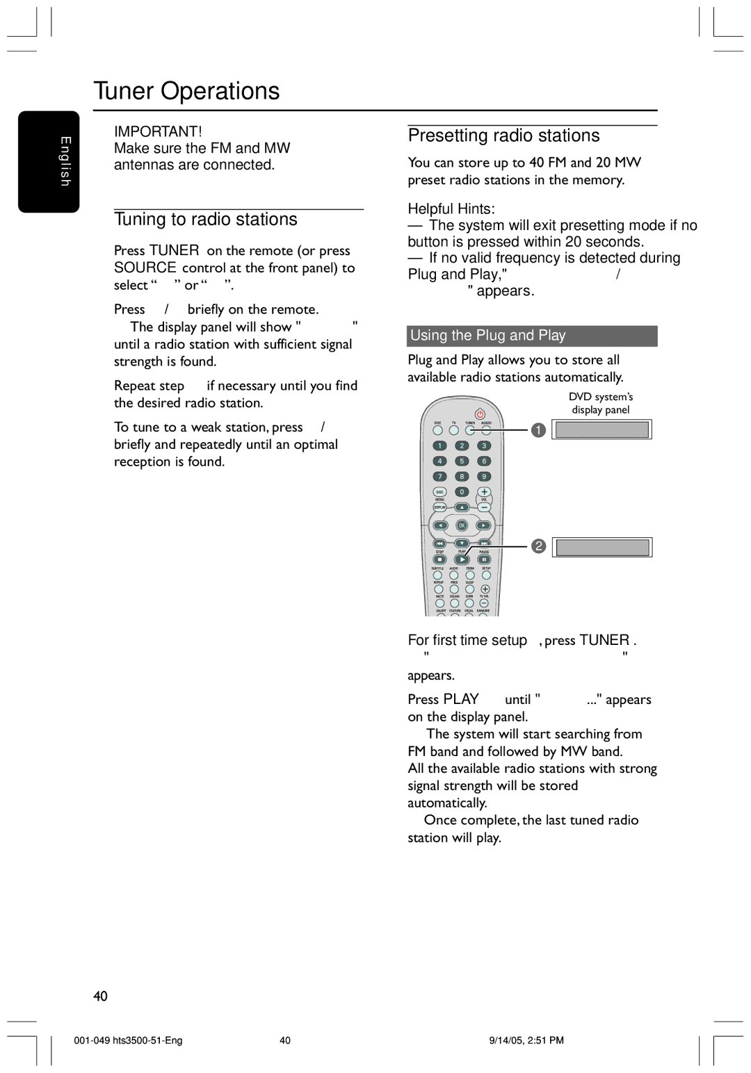 Philips HTS3500K user manual Tuner Operations, Tuning to radio stations, Presetting radio stations, Using the Plug and Play 