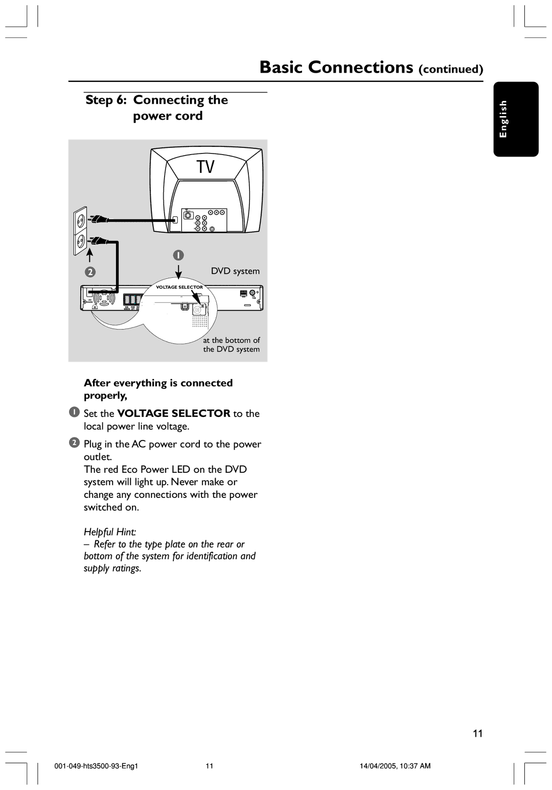 Philips HTS3500S/93 user manual Connecting the power cord 