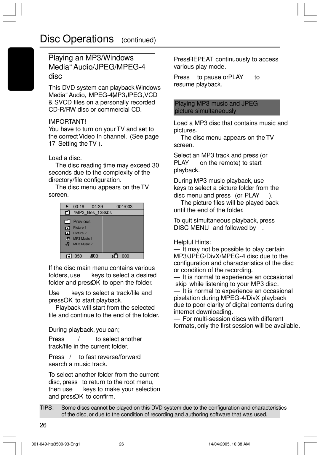 Philips HTS3500S/93 user manual Playing an MP3/Windows Media Audio/JPEG/MPEG-4 disc, Disc menu appears on the TV screen 