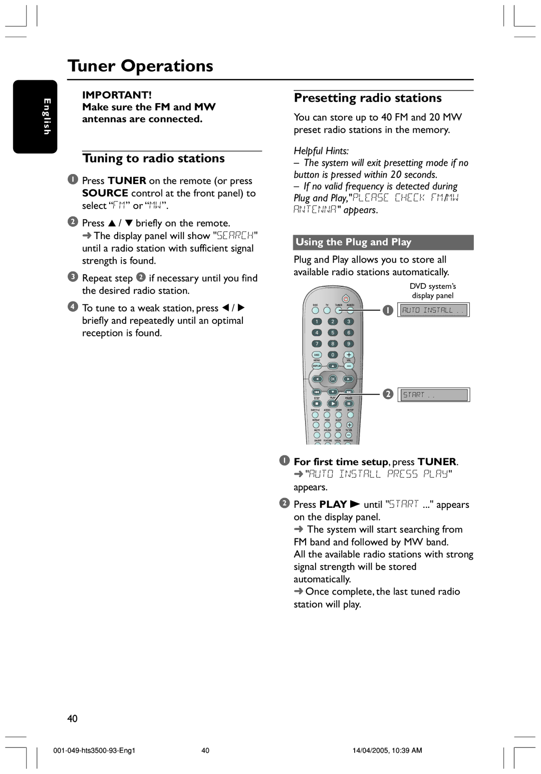 Philips HTS3500S/93 Tuner Operations, Tuning to radio stations, Presetting radio stations, Using the Plug and Play 