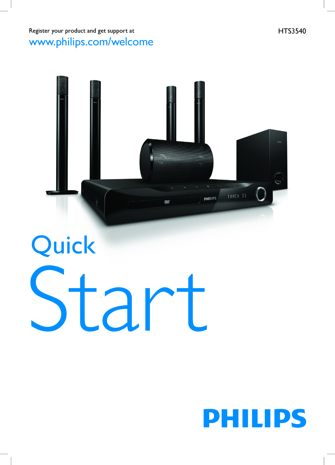 Philips HTS3540/93 quick start Register your product and get support at, Star t, Quick 