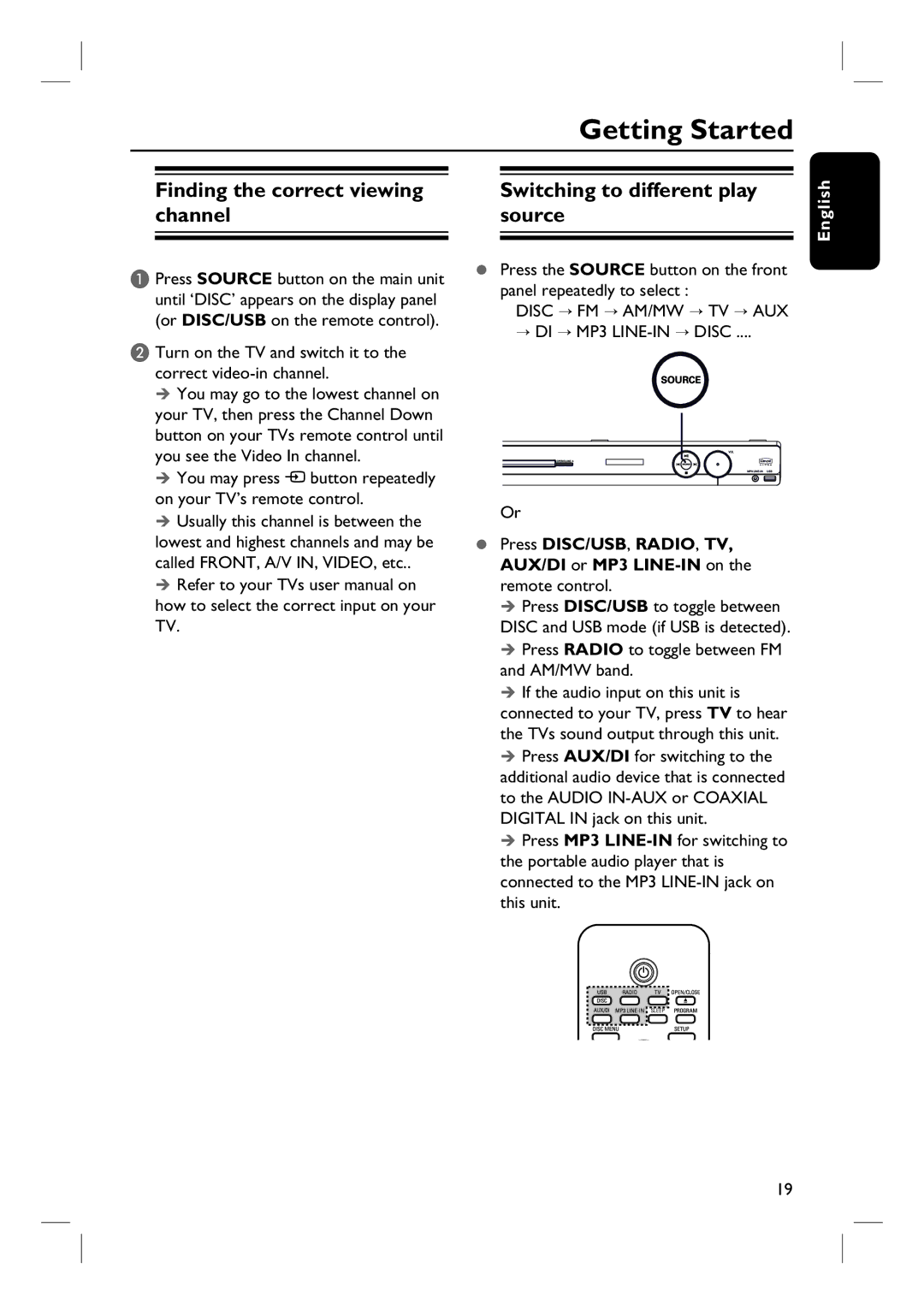 Philips HTS3345 Getting Started, Finding the correct viewing channel, Switching to different play source, AM/MW band 