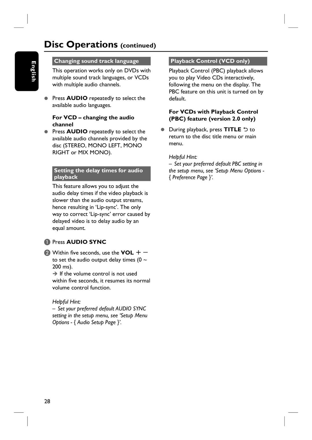 Philips HTS3345, HTS3545 For VCD changing the audio channel, Setting the delay times for audio playback, Press Audio Sync 