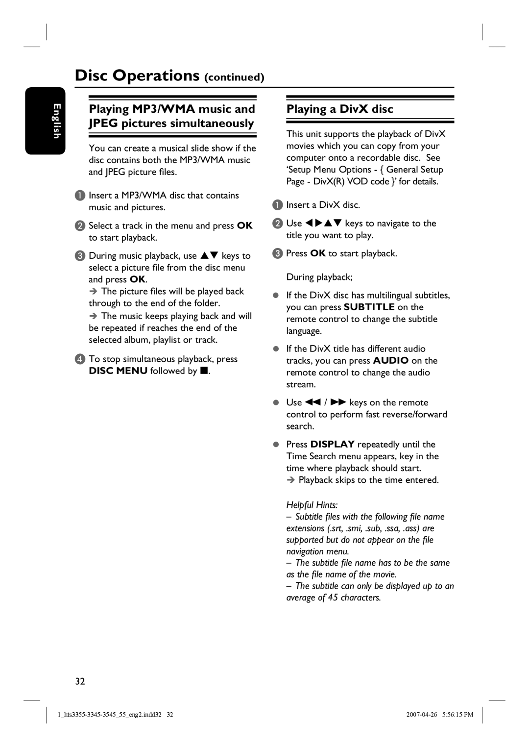 Philips HTS3355, HTS3545, HTS3345 user manual Playing a DivX disc, To stop simultaneous playback, press Disc Menu followed by 