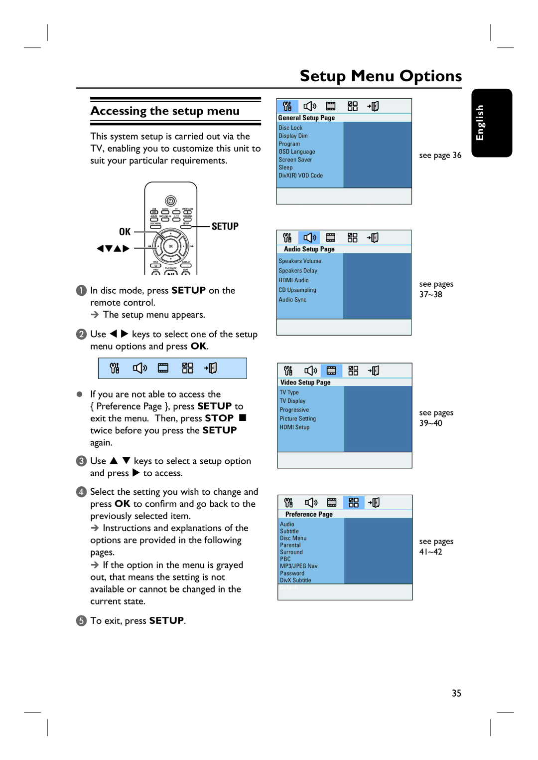 Philips HTS3355, HTS3545, HTS3345 user manual Setup Menu Options, Accessing the setup menu, OK Setup, To access 