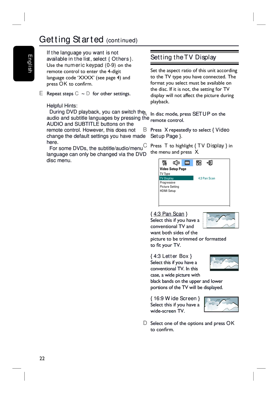 Philips HTS3548W/55 user manual Setting the TV Display, Pan Scan, Wide Screen Select this if you have a wide-screen TV 