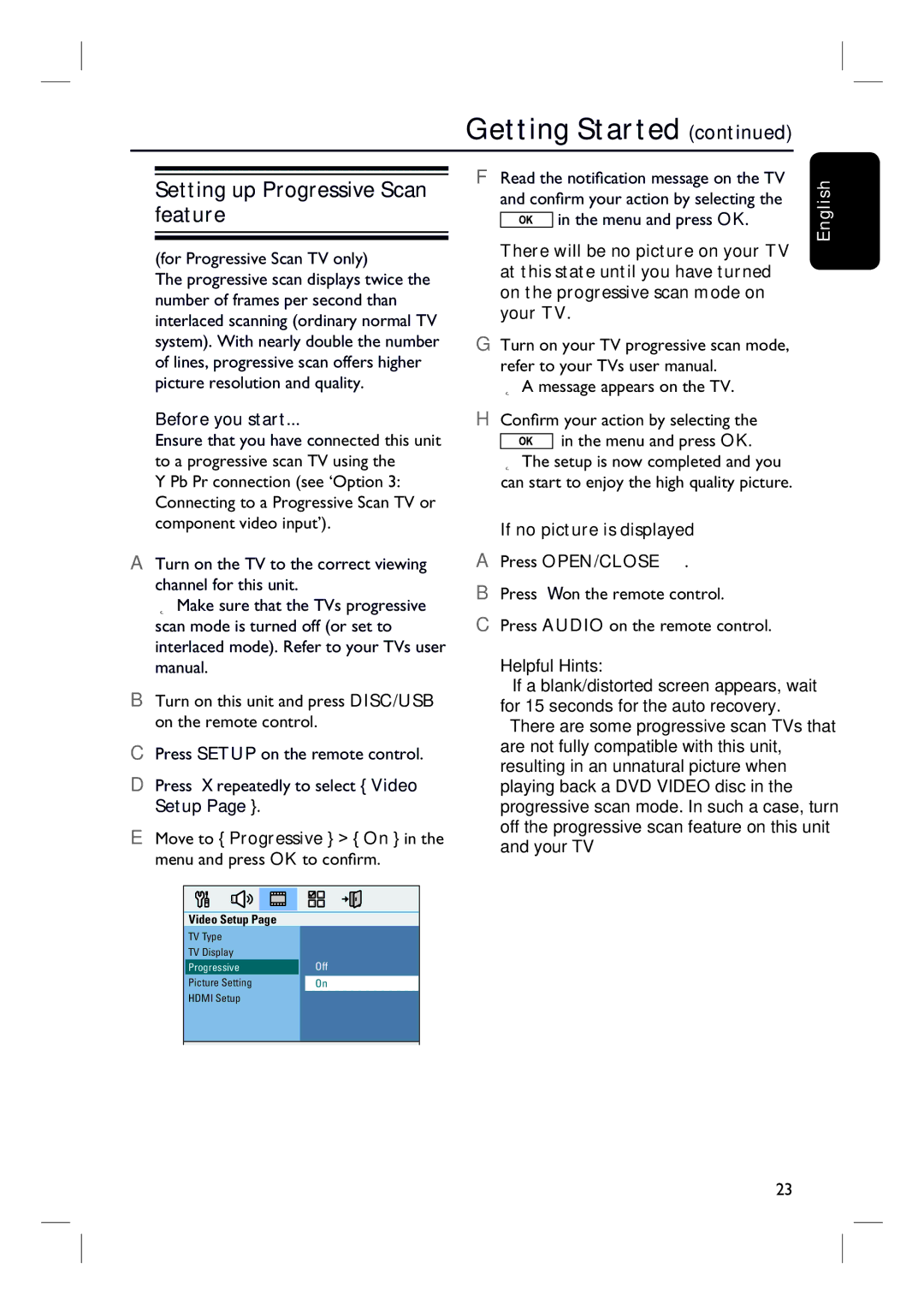 Philips HTS3548W/55 Setting up Progressive Scan feature, Before you start, If no picture is displayed Press OPEN/CLOSE ç 