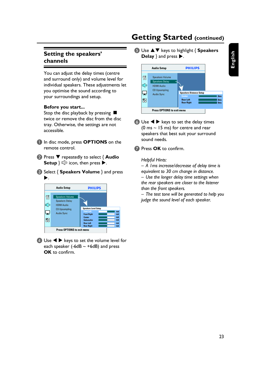 Philips HTS3565/78 manual Setting the speakers’ channels, Select Speakers Volume and press, Delay and press 