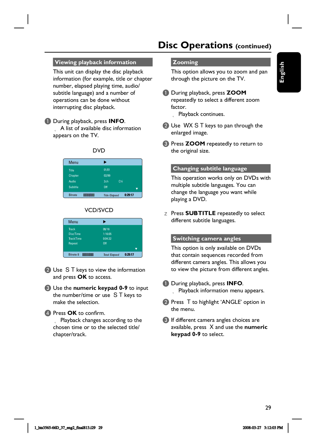 Philips HTS3565D Viewing playback information, Use, Zooming, Changing subtitle language, Switching camera angles 