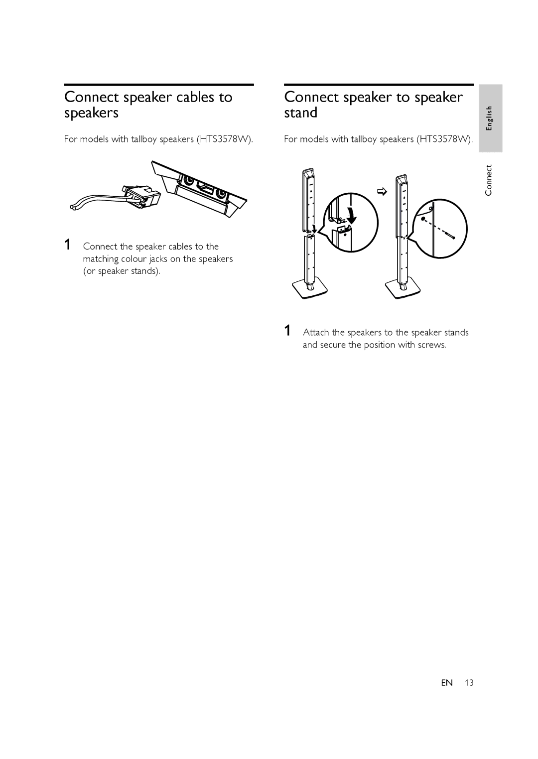 Philips HTS3578W user manual Connect speaker cables to speakers, Connect speaker to speaker stand 