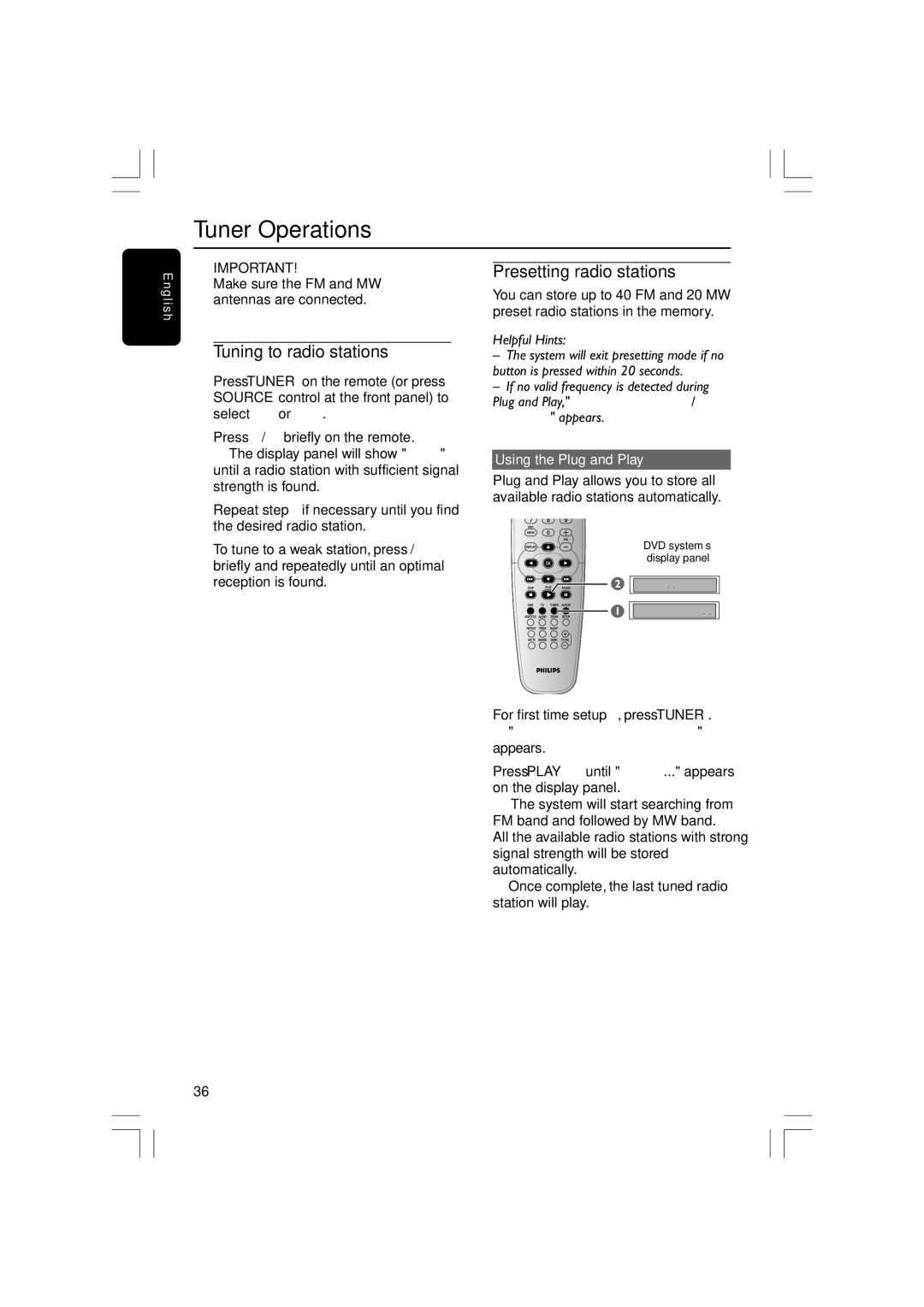 Philips HTS3610 user manual Tuner Operations, Tuning to radio stations, Presetting radio stations, Using the Plug and Play 